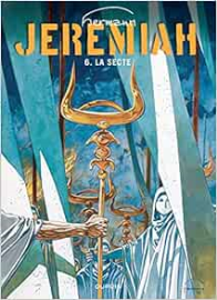 Jeremiah, tome 06 : La Secte